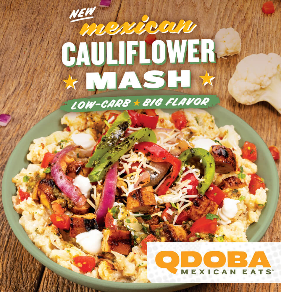 QDOBA Cauli-Mash Low-Carb Chicken Bowl