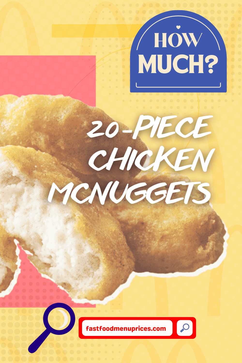 How much do 20 piece chicken mcnuggets from McDonald's cost?